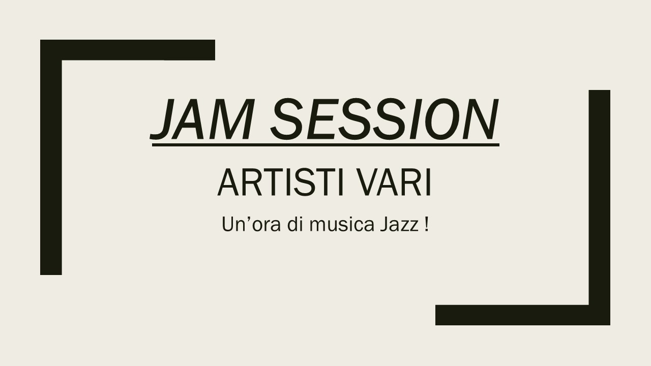 JAM SESSION ultimo